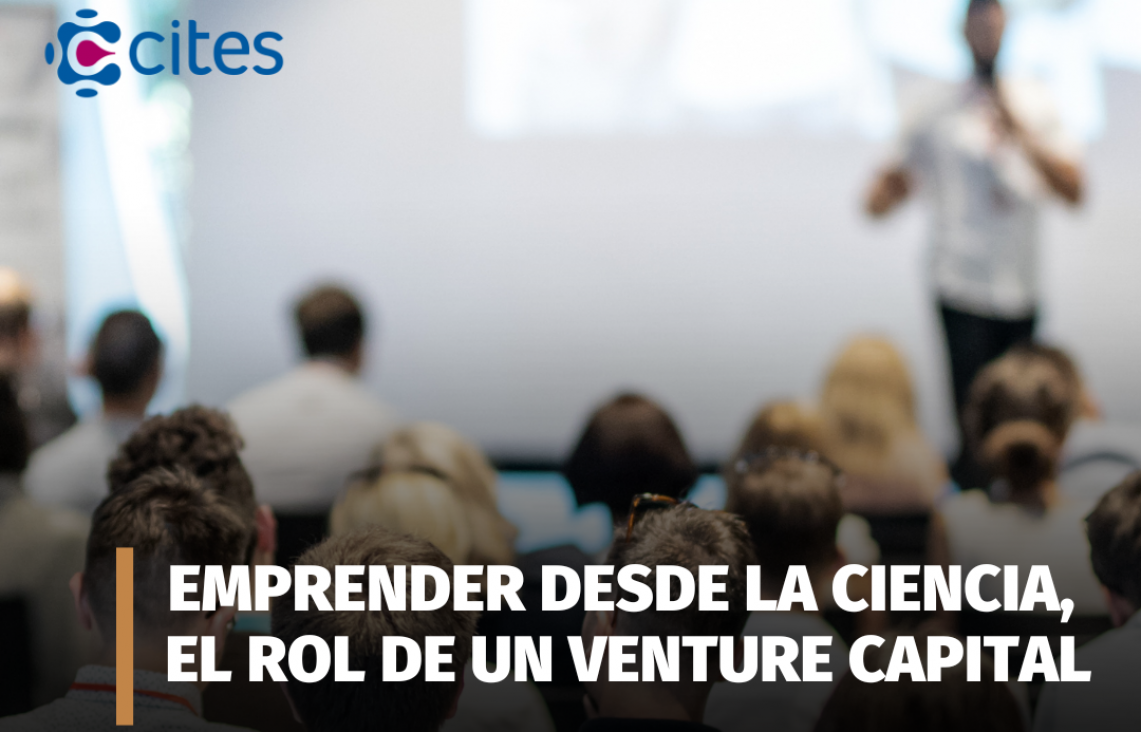 imagen Emprender desde la Ciencia, el rol de un venture capital