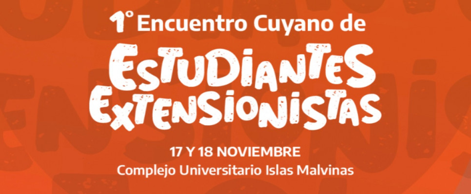 imagen Invitan al 1° Encuentro Cuyano de Estudiantes Extensionistas