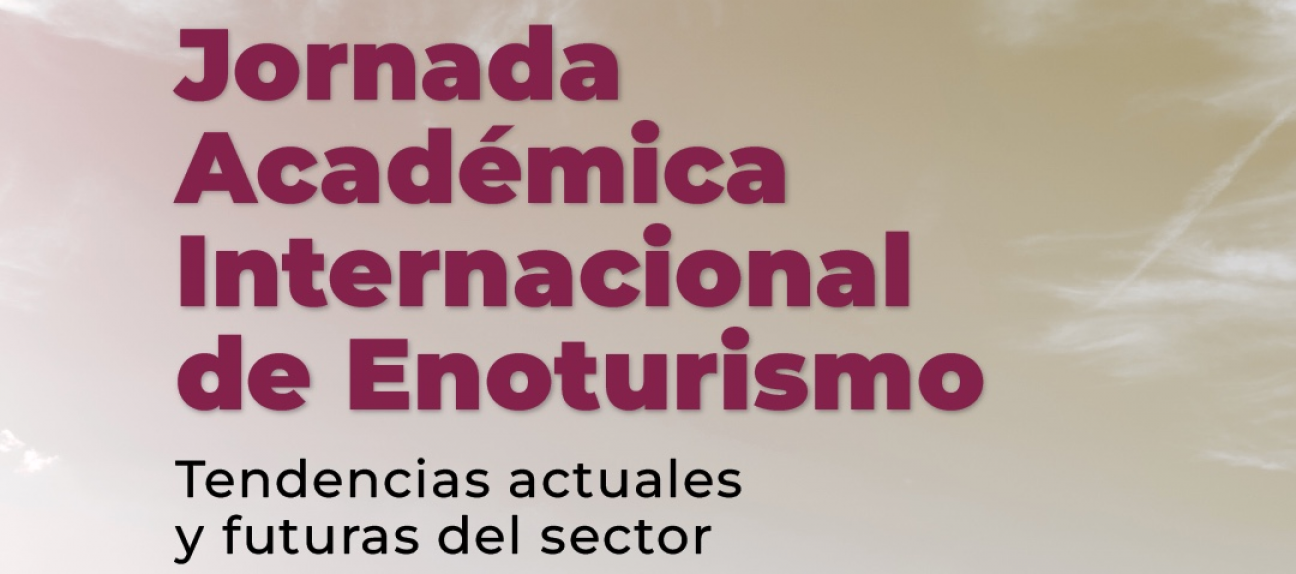 imagen Jornada Académica Internacional de Enoturismo