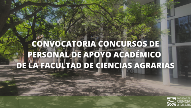 imagen Convocatoria Abierta: Concursos de Personal de Apoyo Académico de la Facultad de Ciencias Agrarias