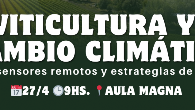 imagen Workshop Internacional sobre Viticultura y Cambio Climático en Ciencias Agrarias