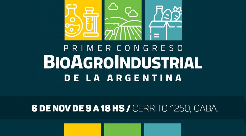 imagen Primer Congreso Nacional BioAgroIndustrial de la Argentina