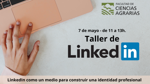 imagen Aprendé a posicionarte y generar oportunidades en el entorno profesional con el "Taller de LinkedIn y Desarrollo Profesional"