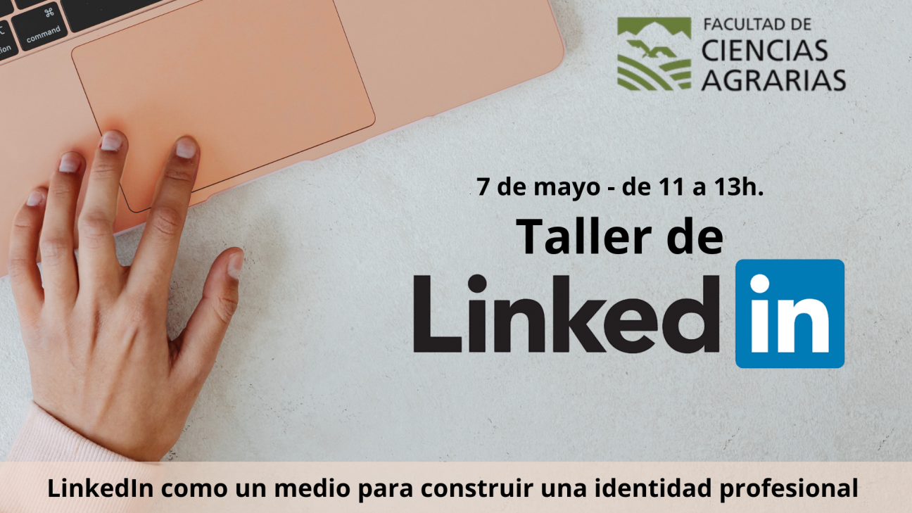 imagen Aprendé a posicionarte y generar oportunidades en el entorno profesional con el "Taller de LinkedIn y Desarrollo Profesional"