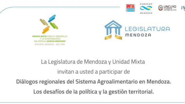 imagen Invitan a participar de ‘Diálogos Regionales del Sistema Agroalimentario en Mendoza. Los desafíos de la política y la gestión territorial’