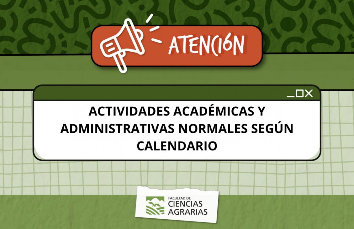 imagen Ciencias Agrarias tendrá actividad académica y administrativa normal según Calendario