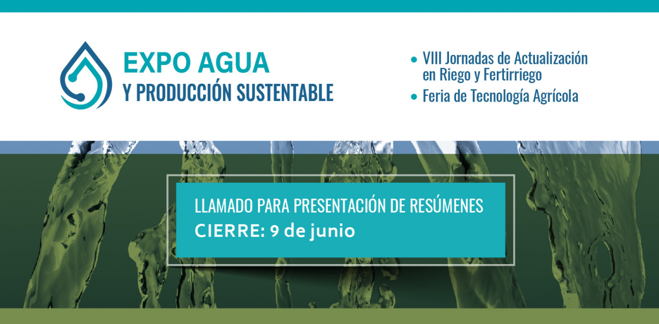 imagen EXPO AGUA y PRODUCCIÓN SUSTENTABLE: Llamado para presentación de resúmenes