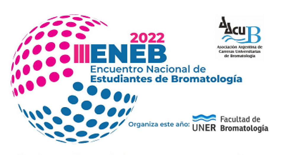 imagen Invitan al "III Encuentro Nacional de Estudiantes de Bromatología"
